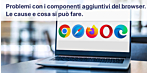 Problemi comuni causati dai componenti aggiuntivi in Firefox, Chrome o Edge nei negozi online e come risolverli