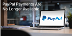 PayPal Payments Are No Longer Available