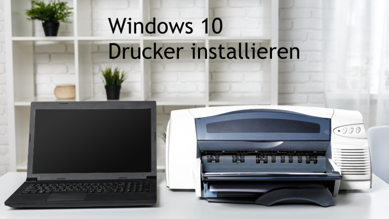 Windows 10 Drucker installieren