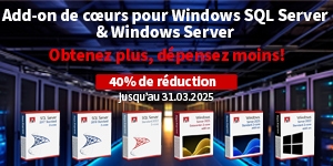 Gestion optimisée des données avec SQL Server – 40 % de réduction jusqu’au 31 mars 2025 ! 
