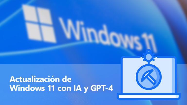 Actualización de Windows 11 con IA y GPT-4