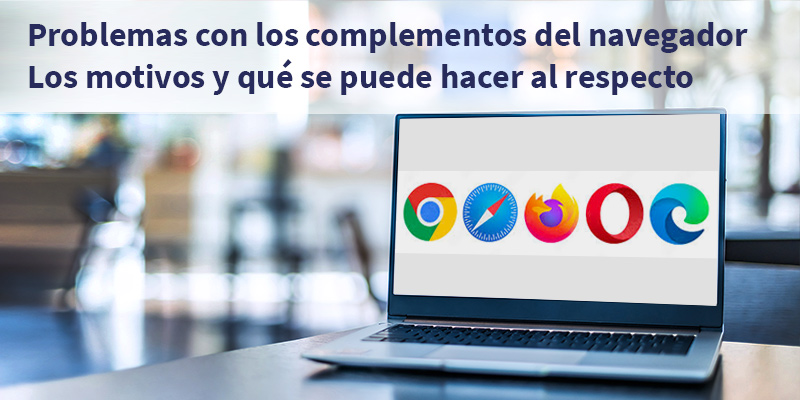 Problèmes liés aux modules complémentaires des navigateurs Firefox, Chrome ou Edge dans les boutiques en ligne. Contexte et solutions possibles.