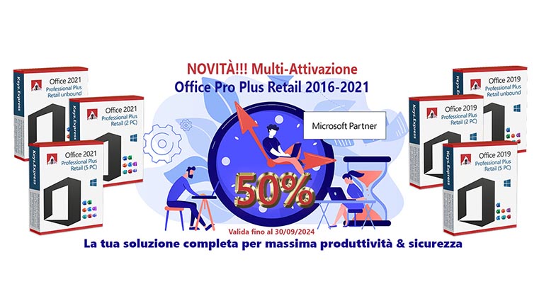 Aumenta l'Efficienza della Tua Azienda: Ora con Multi-Attivazione per Office Pro Plus Retail 2016-2019-2021