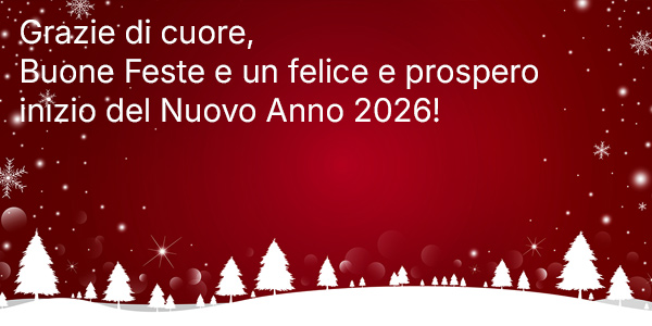 Grazie di cuore, Buone Feste e un felice e prospero inizio del Nuovo Anno 2026!