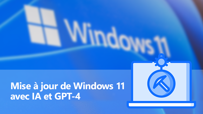 Mise à jour de Windows 11 avec AI et GPT-4