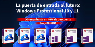 Windows 10 y 11 Professional – Oferta de abril: ¡Hasta un 40 % de descuento!